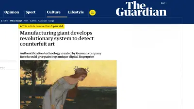 Screenshot of a The Guardian article titled "Manufacturing giant develops revolutionary system to detect counterfeit art." The text mentions that authentication technology from the German company Bosch could give paintings a unique "digital fingerprint." This image serves as a reference and proof of credibility for Bosch's innovative technology, potentially relevant in the context of Origify, emphasizing the application of anti-counterfeiting in a demanding field like art.